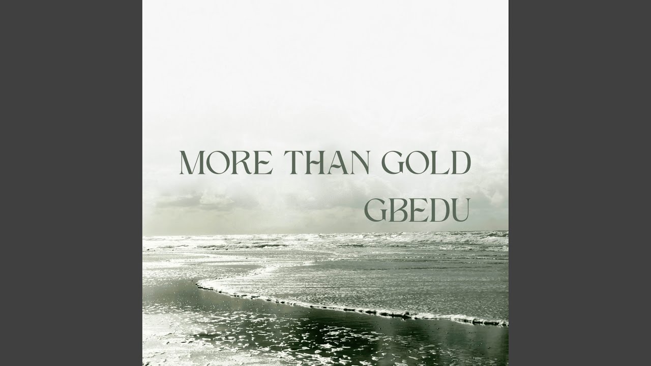 More Than Gold Gbedu