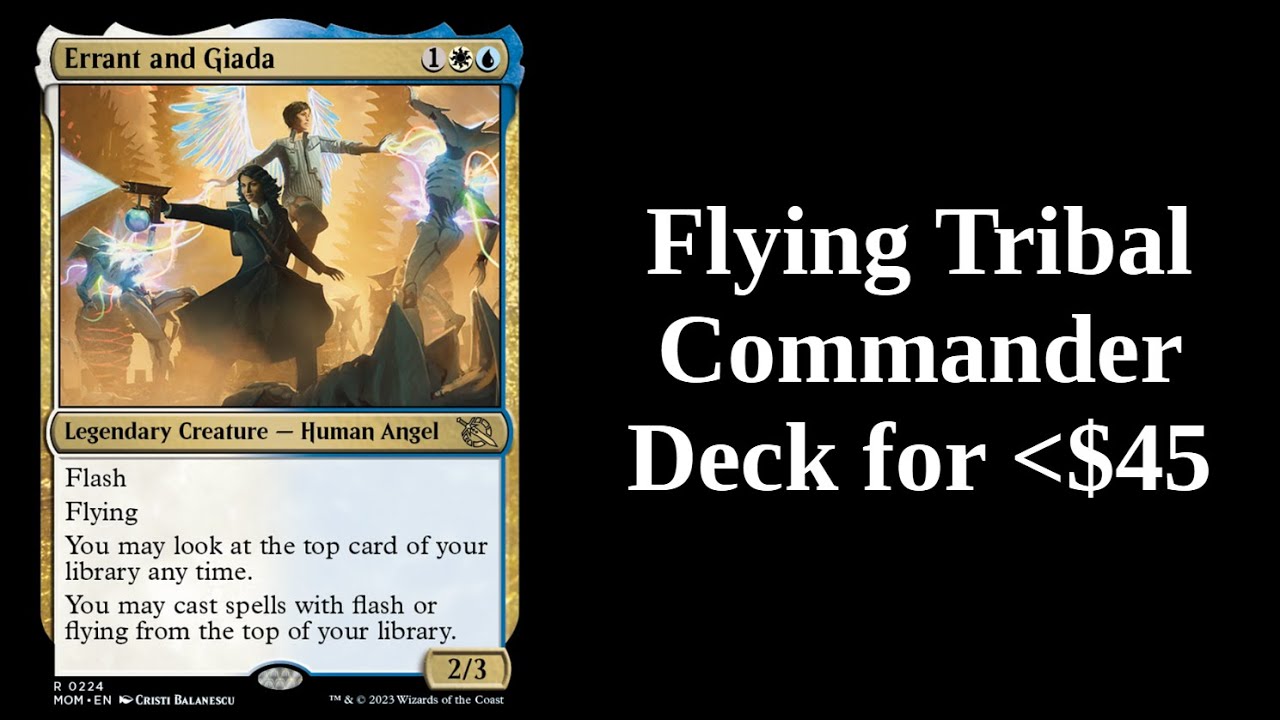 Errant and Giada Flying Tribal MTG Budget Commander Deck