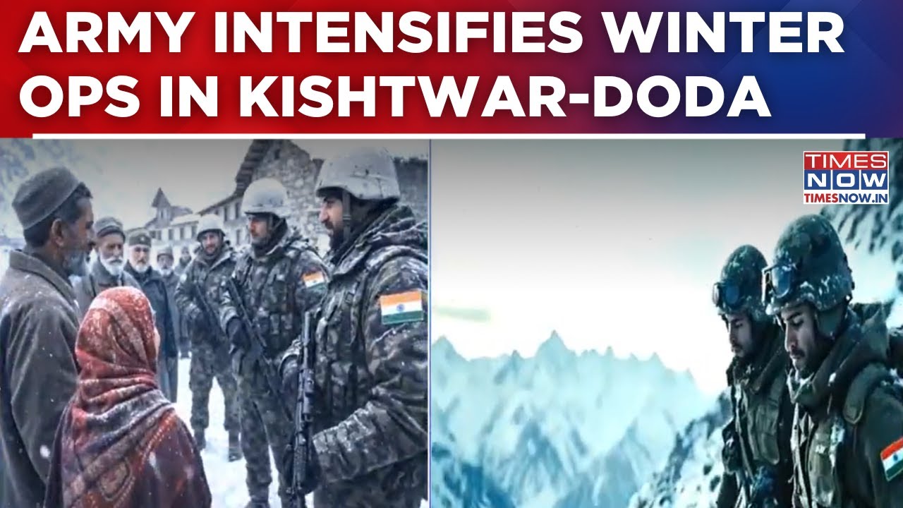 Army Steps Up Winter Operations In Kishtwar-Doda During Chillai Kalan; Terror Threat Persists
