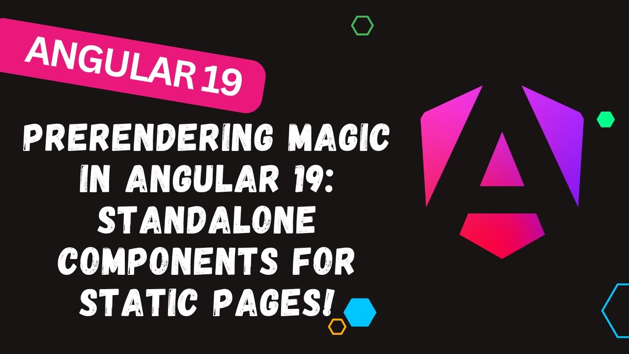 172. 🎯 Prerendering Magic in Angular 19: Standalone Components for Static Pages! ✨📦
