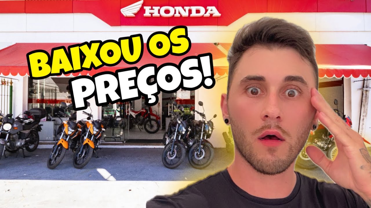 BATEU O DESESPERO NA HONDA 😱 BAIXOU O PREÇO DAS MOTOS