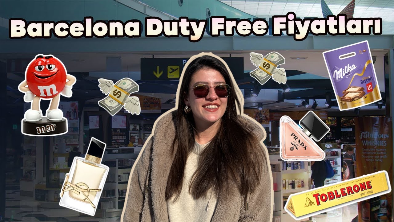 Parfümler Şaka Mı? Barcelona Duty Free Fiyatları!