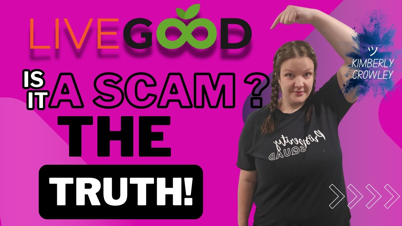 Обзор Livegood➤ Это мошенничество? ⇨ Честная правда!