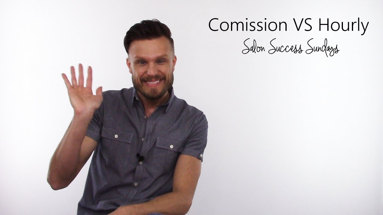 Commission VS Hourly  | Salon Pay