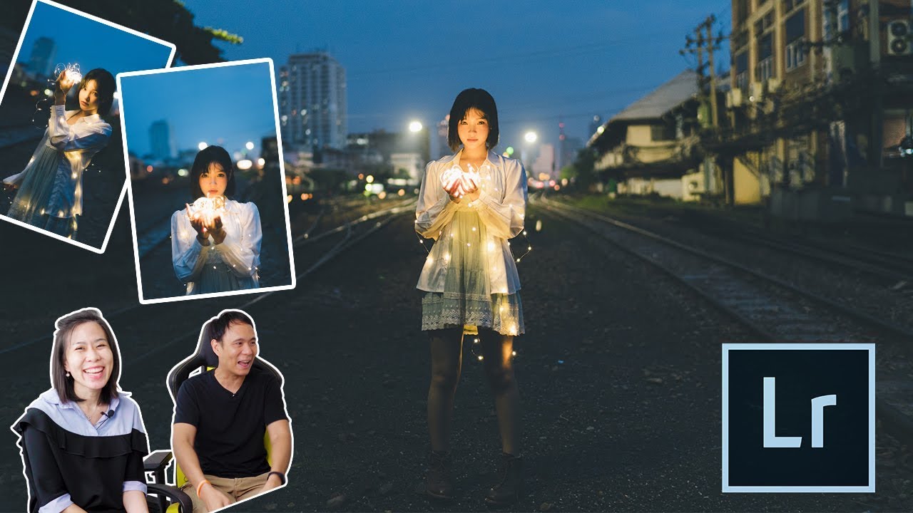 Lightroom โทน LED ยามค่ำคืน