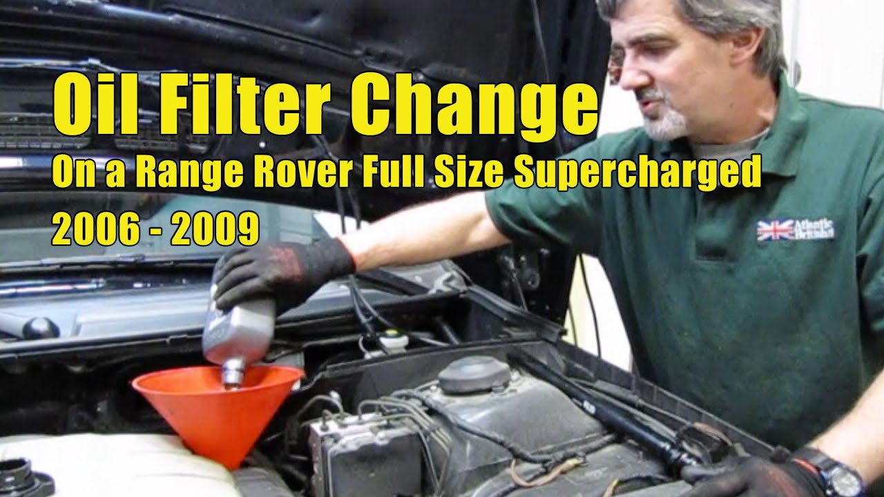 Oil Change Service on Range Rover Full Size Supercharged, 2006 - 2009