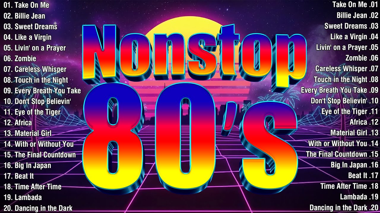Greatest Hits 1980s Oldies But Goodies Of All Time - Best Songs Of 80s Music Hits Playlist Ever