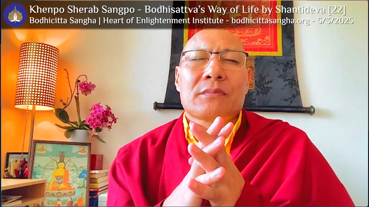 A Guide to the Bodhisattva&rsquo;s Way of Life by Shantideva [22]