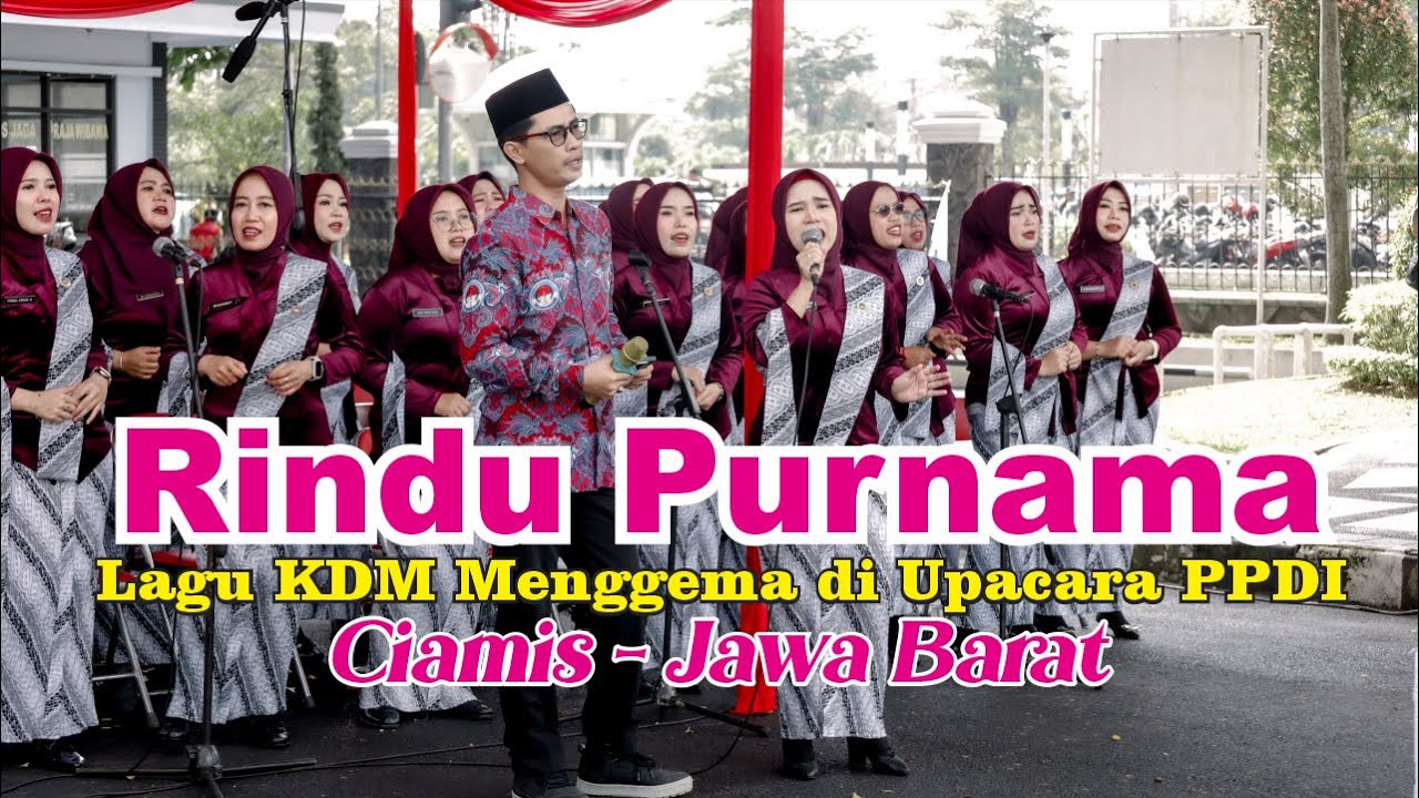 Haru! Rindu  Purnama Karya Kang Dedi Mulyadi Dinyanyikan di Upacara Apel Akbar PPDI Kabupaten Ciamis