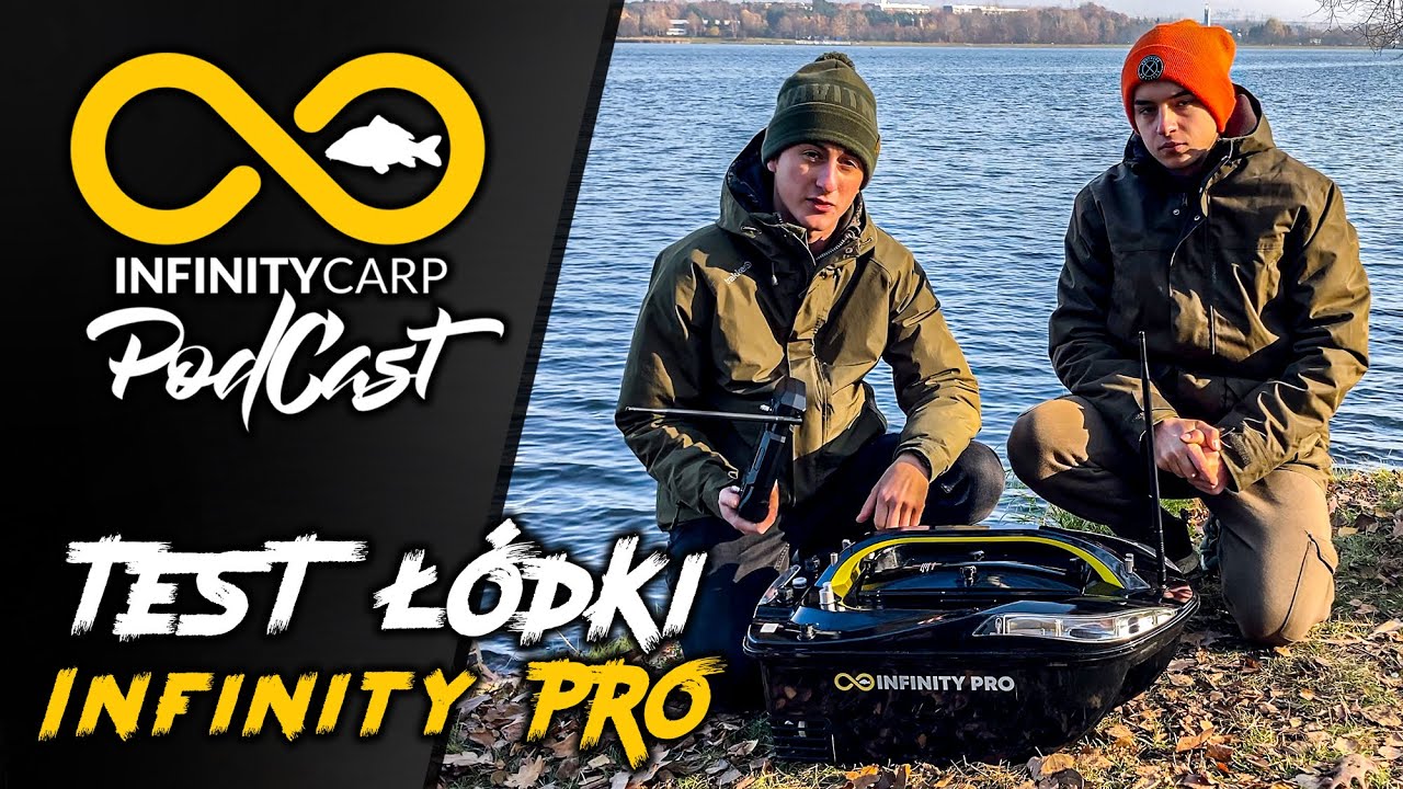 INFINITY PODCAST 1 - Testy łódki zanętowej INFINITY PRO