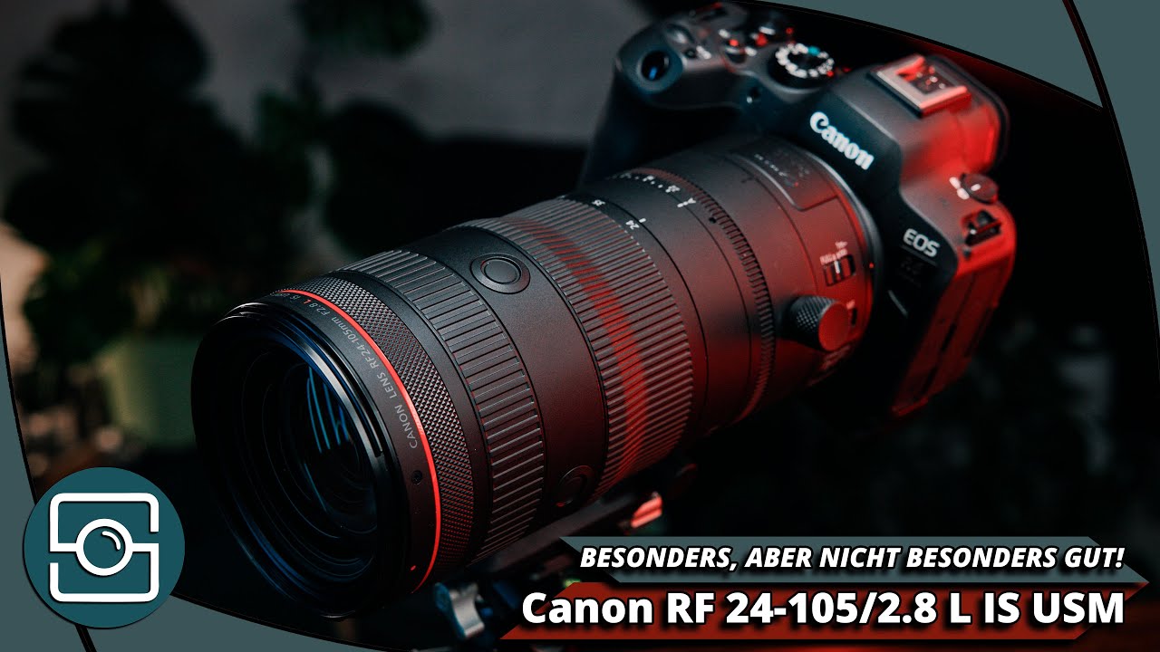 Klingt zu gut um gut zu sein. - Canon RF 24-105 2.8 L IS USM Review