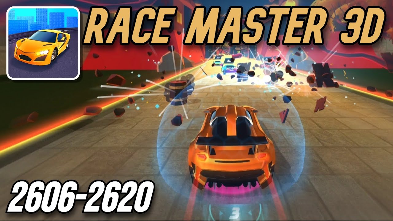 Race Master 3D: Car Racing Gameplay Unlocking Levels 2606 to 2620 with the Car Faster