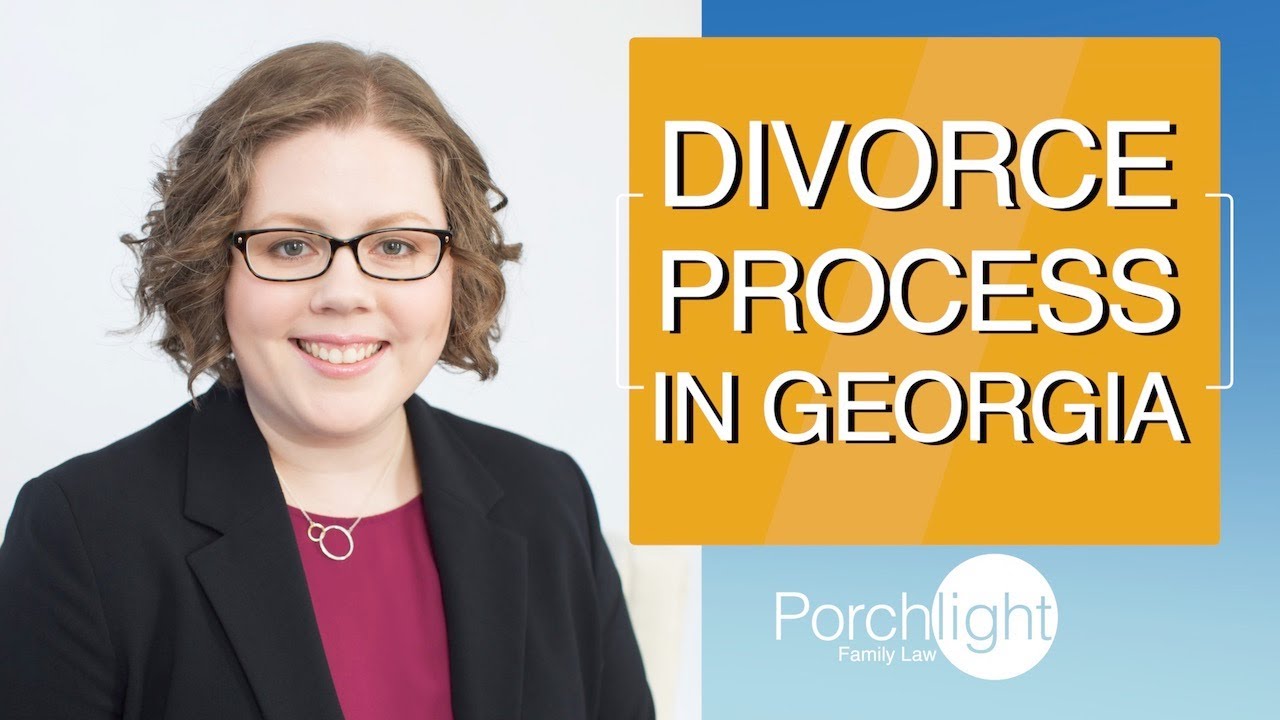 The Divorce Process in Georgia: What to Expect | Porchlight Legal
