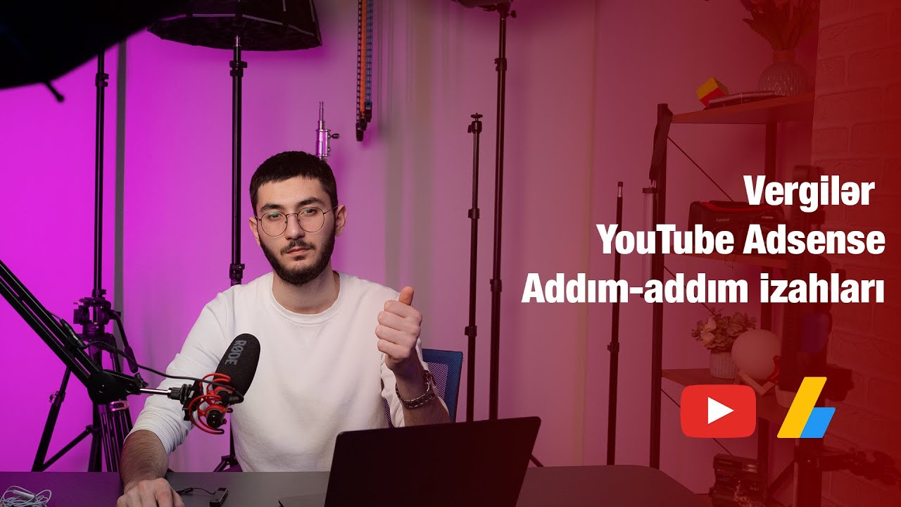 YouTube üzərindən pul qazanmaq, Adsense ayarları, Vergilər💰