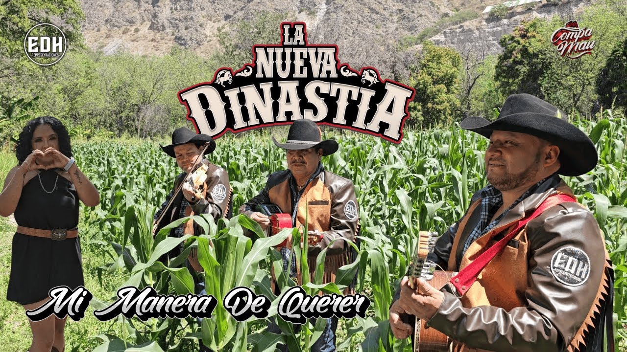 La Nueva Dinastía. Mi manera de Querer vídeo oficial