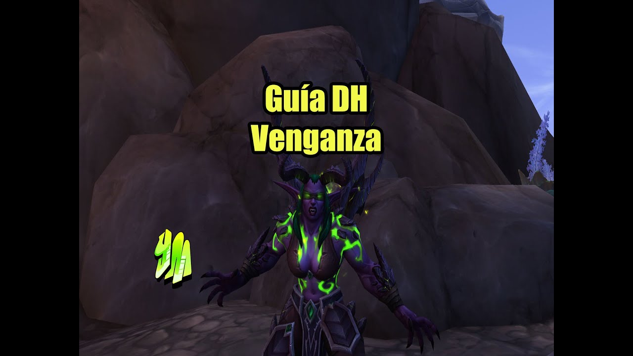 [WoW] Guía Cazador de demonios Venganza  PVE temporada 2 de Dragonflight | 10.1.5+