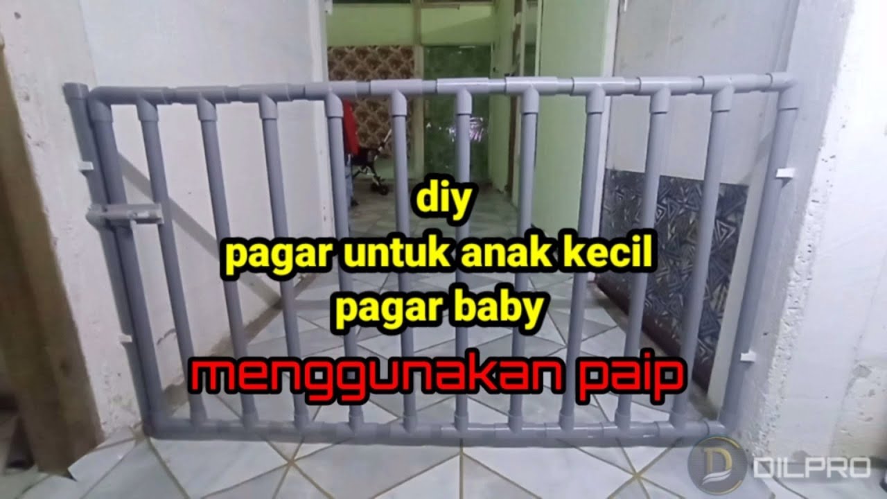 pagar baby Guna paip pvc / baby safety Gate using pvc pipe /. pagar bayi dari pipa pvc.