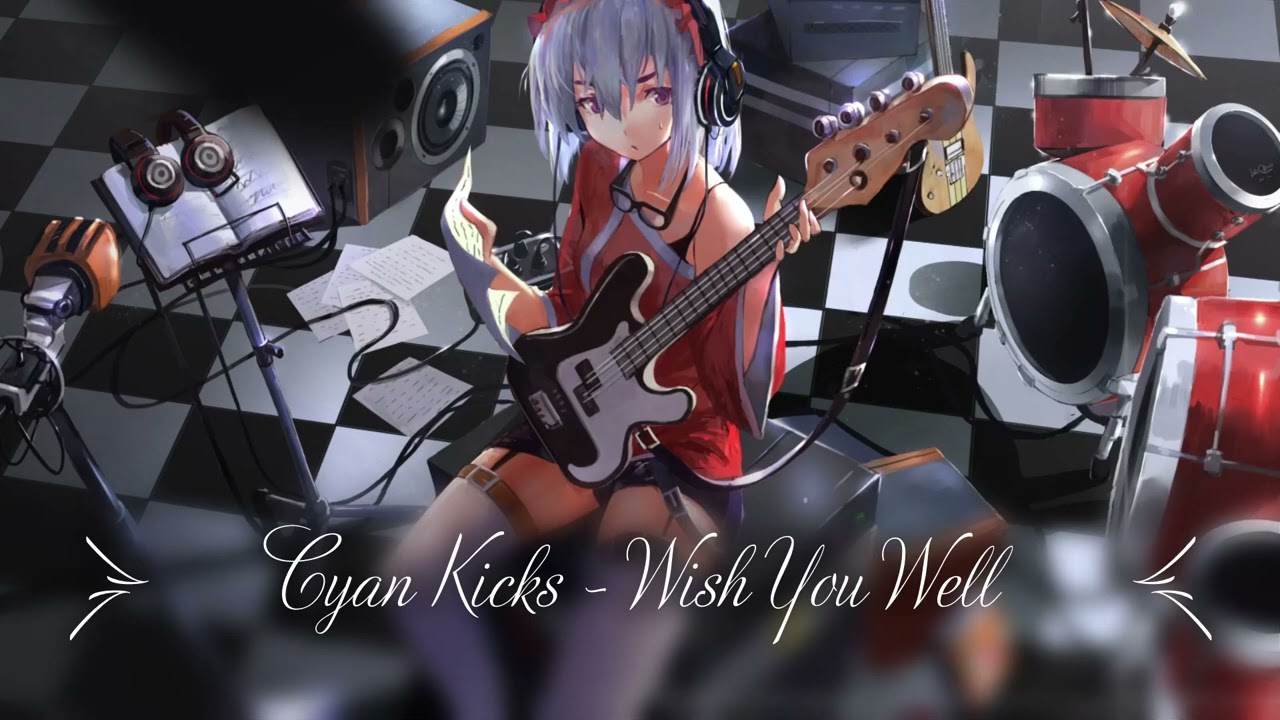 Nightcore - Wish You Well
