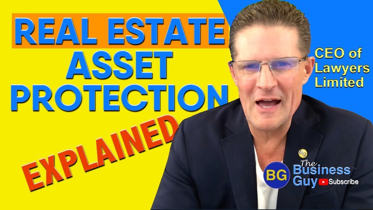 Real Estate Asset Protection [Explained]