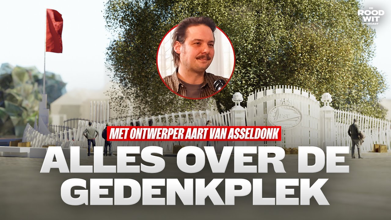 PSV-GEDENKPLEK | BIJZONDER VERHAAL ACHTER HET ONTWERP | De Rood Wit Podcast.