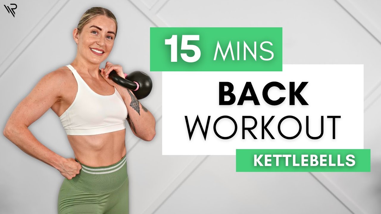 15 Min Back Focused Kettlebell Workout (traps, lats, rhomboids, and rear delts)