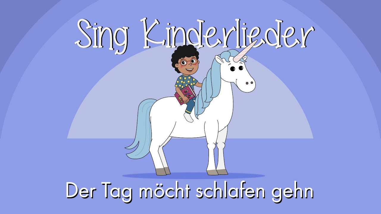 Der Tag möcht schlafen gehen - Schlaflieder zum Mitsingen | Neil Hickethier | Sing Kinderlieder
