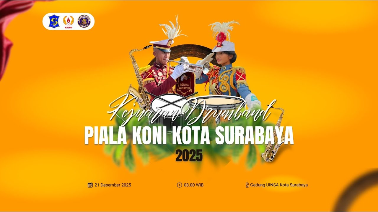 🔴 LIVE - KEJUARAAN DRUMBAND PIALA KONI KOTA SURABAYA 2025