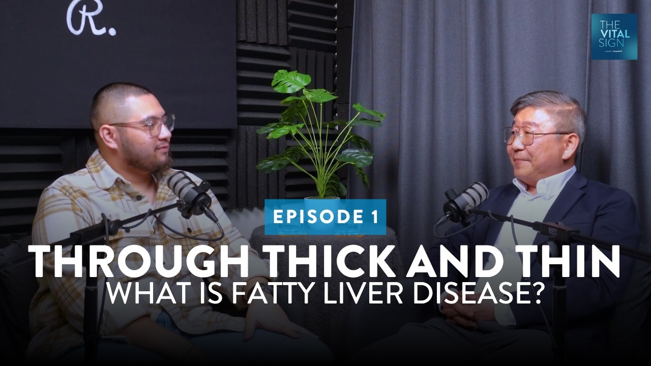 Through Thick and Thin | Episode 1: What Is Fatty Liver Disease?