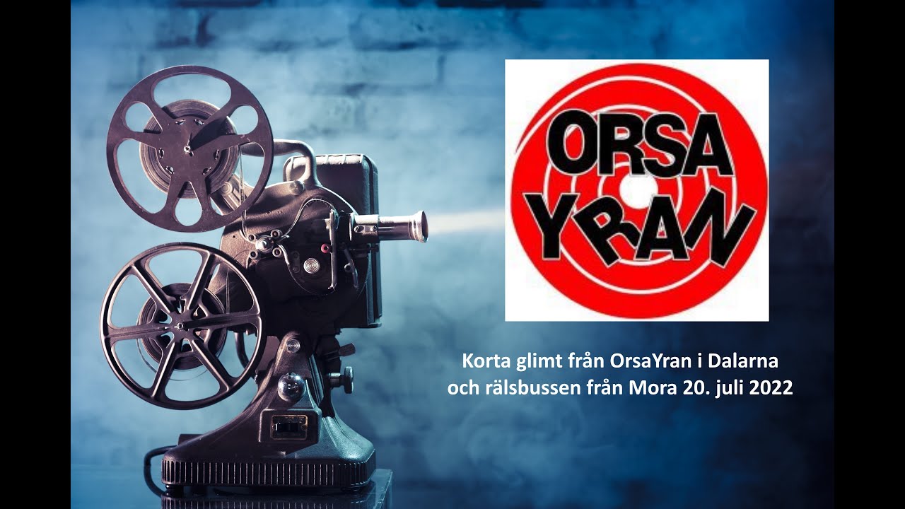 Orsa Yran 20. juli 2022