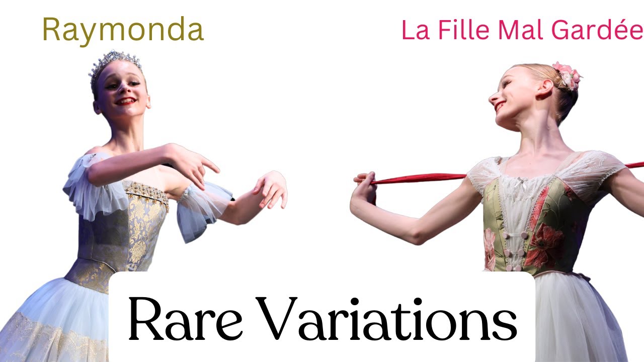 Rare Variations Raymonda & La Fille Mal Gardee performed by Reese Morgan from Amirian Ballet Academy