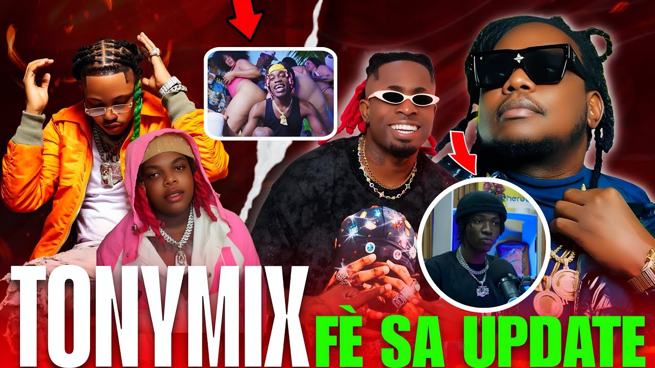 TONYMIX FÈ SA 🙆‍♂️ OG FRESH LAGE SEKRÈ A🤦🏻‍♂️ TONYMIX BLOKE BOURI AK LPA 🙄 ZEN AN MELANJE HMI SA A 