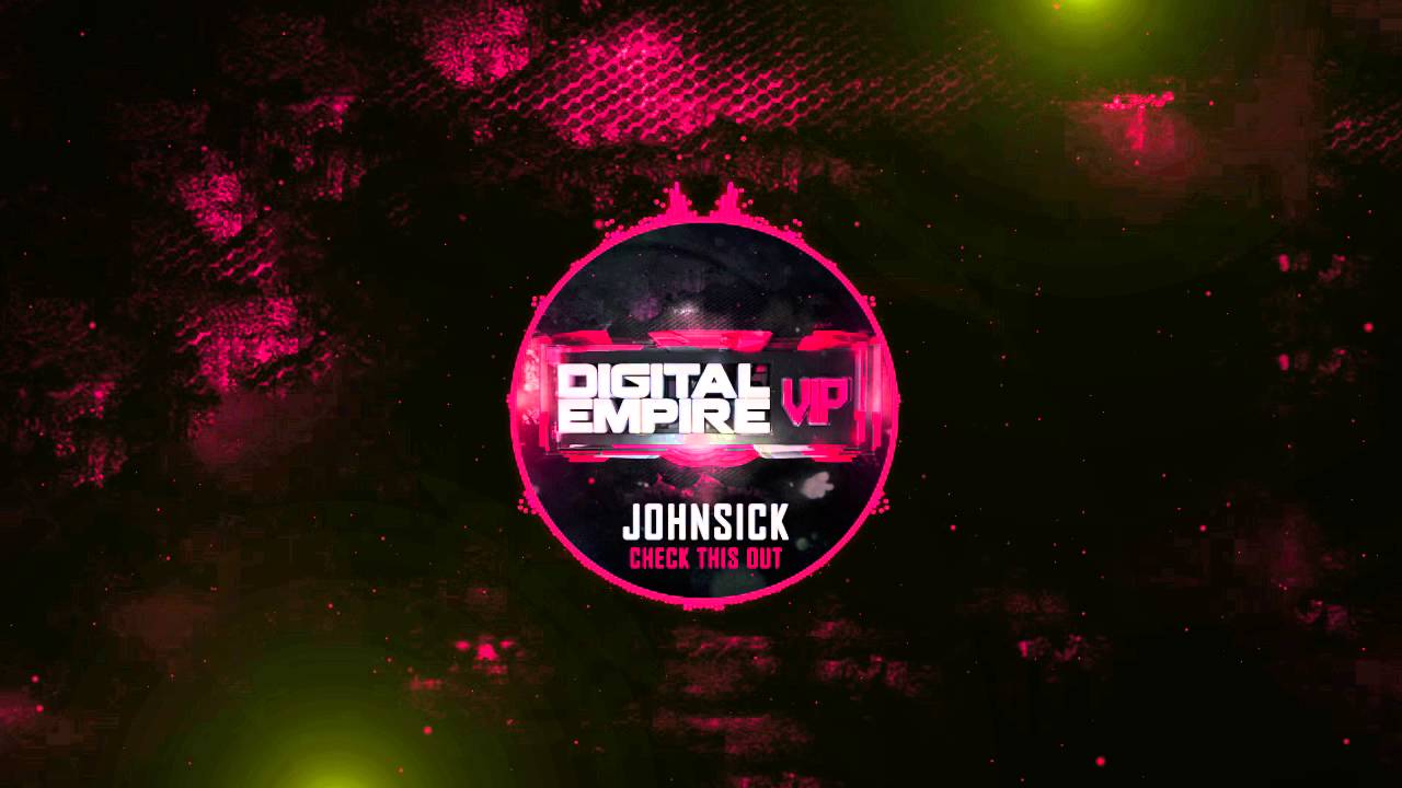 JohnSick - Check This Out (Original Mix) [OUT NOW]