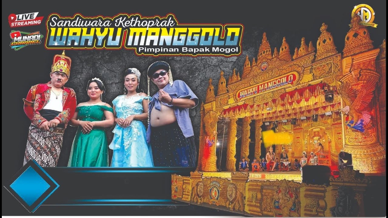 ✅ LIVE  KETOPRAK WAHYU MANGGOLO PRIMIER CERITA : JOKO TINGKIT KAREBET NGRATU