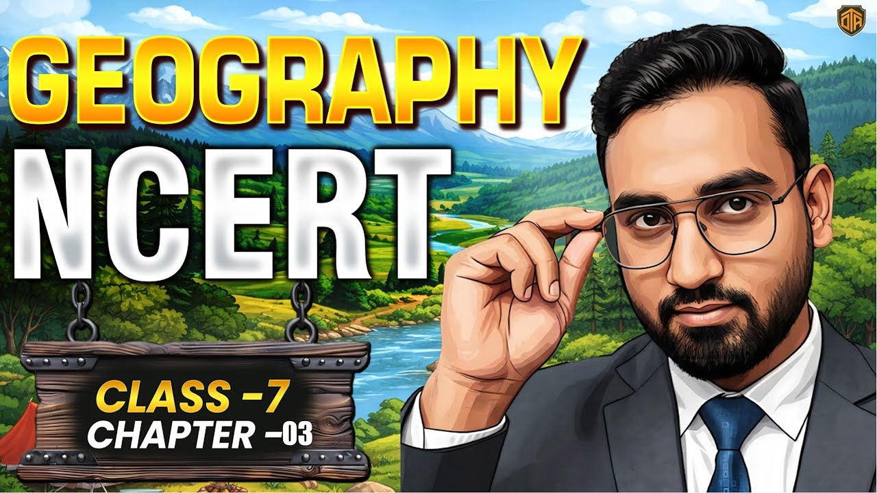 NCERT 7th Class Geography | Complete Geography NCERT | Geography by Prince Sir #geography #ncert