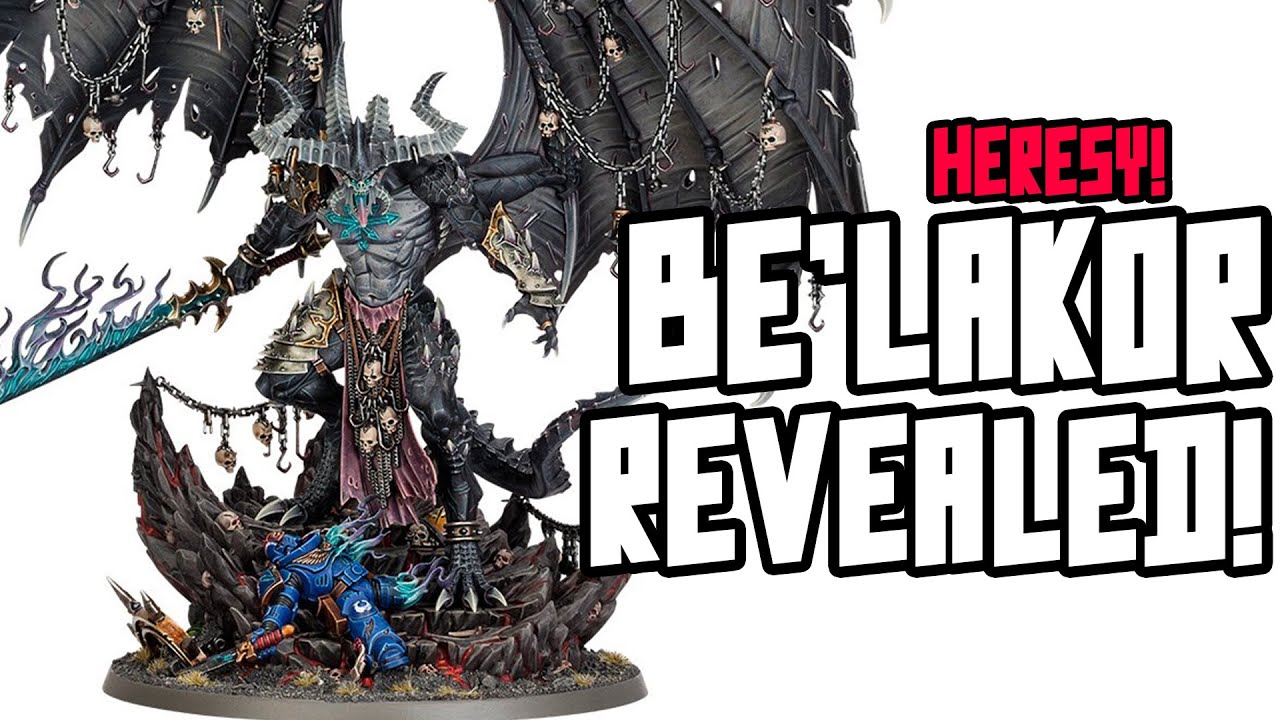 BE'LAKOR REVEALED! This is a stunning Model!