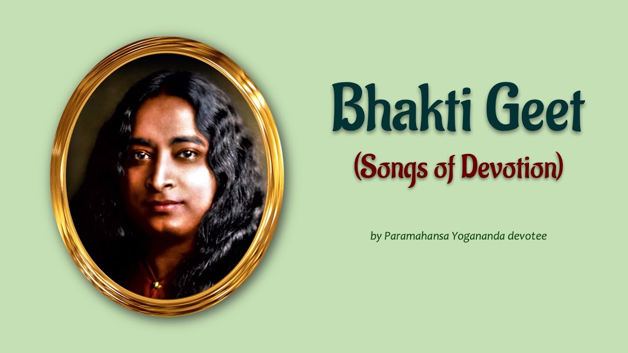 Bhakti Geet (Song of Devotion): May 15, 2022