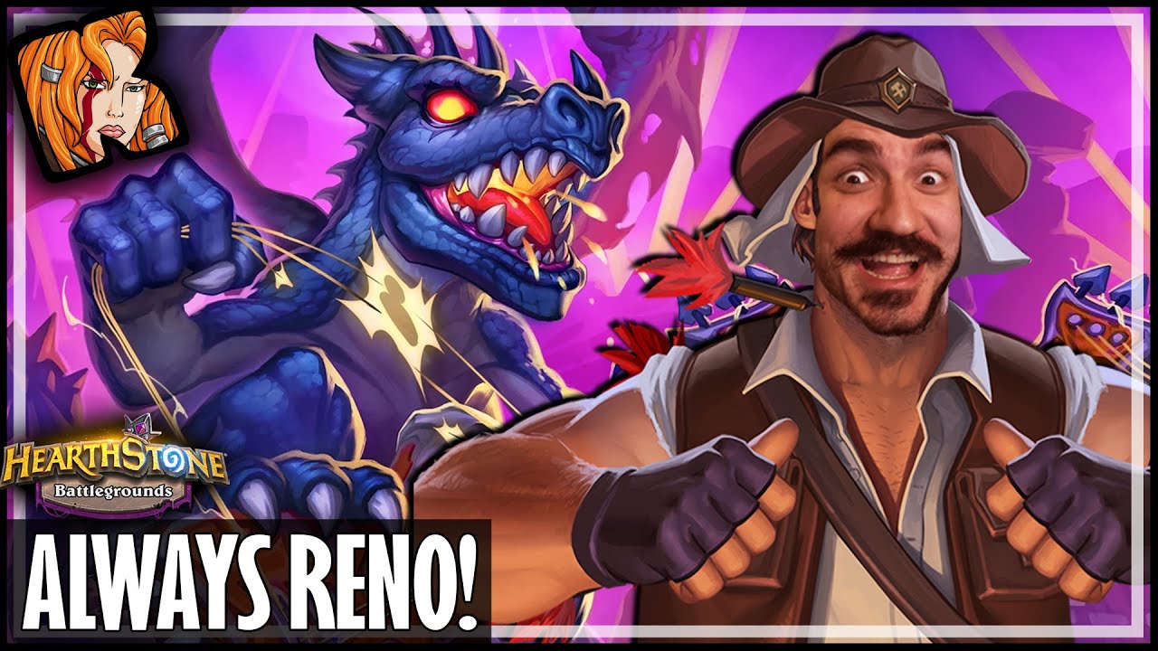 I ALWAYS RENO WHEN DRAGONS ARE IN! - Hearthstone Battlegrounds
