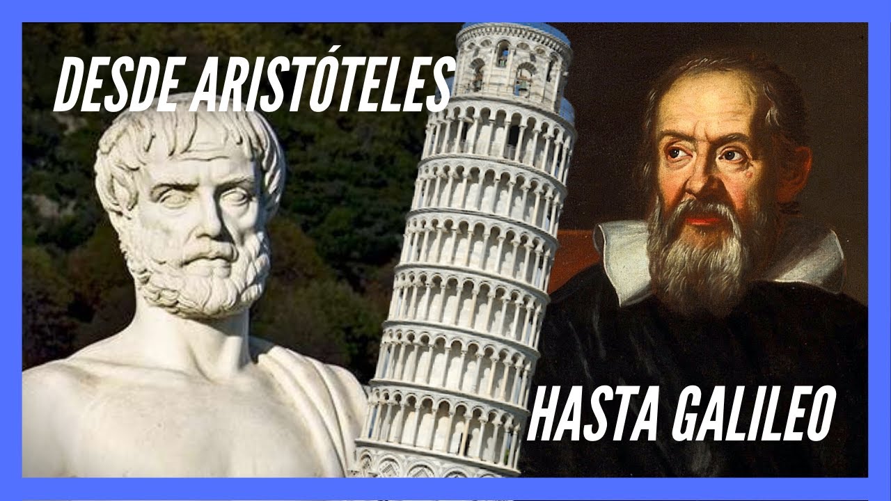 Desde Aristóteles hasta Galileo