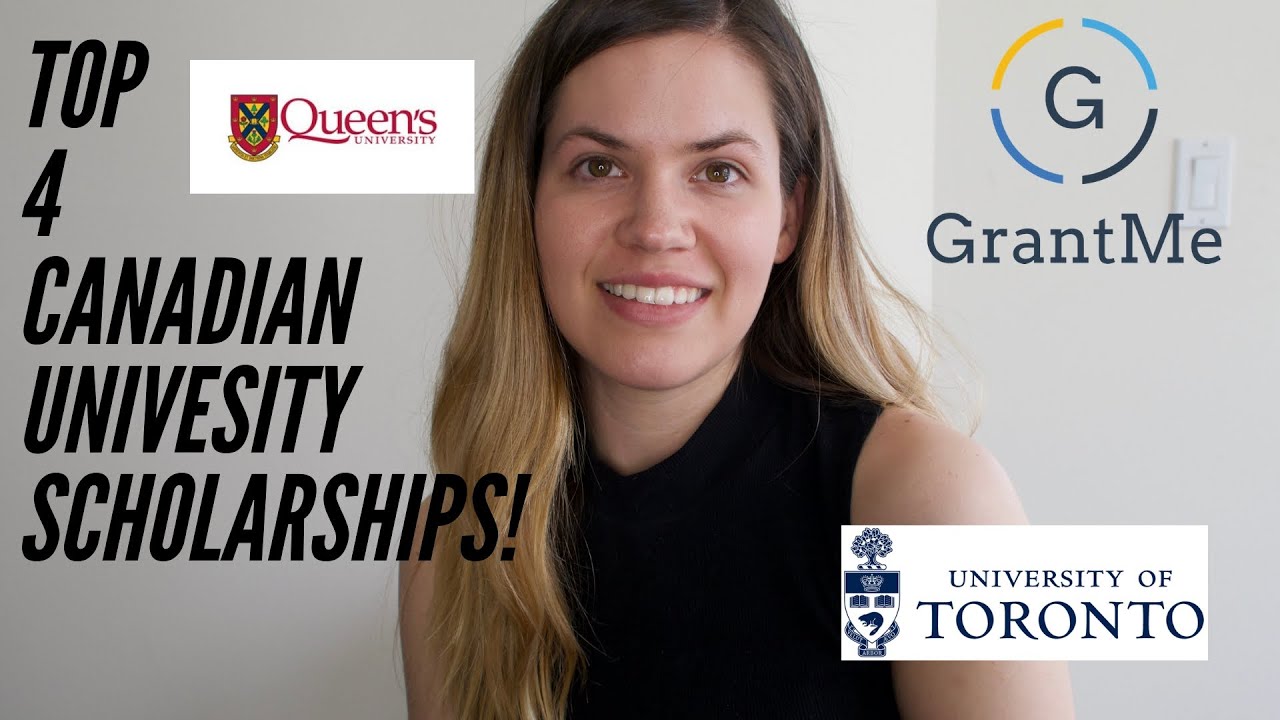 TOP 4 CANADIAN SCHOLARSHIPS from UNIVERSITIES!