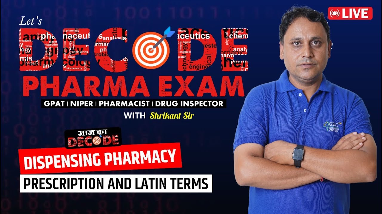L- 19 | Dispensing Pharmacy– Prescription & Latin Terms | Decode Pharma Examination #prescription