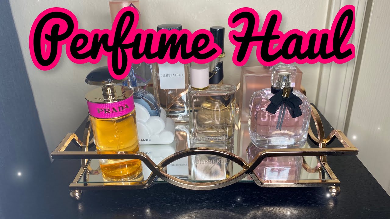 Perfume Haul/New Perfume Collection