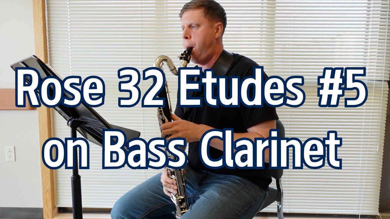 Rose 32 Etudes #5 on Bass Clarinet