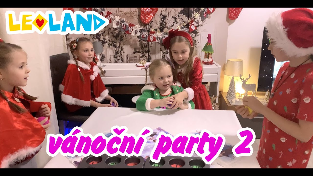 Leoland 52. díl - Divoká předvánoční besídka s kámoškama u mě doma