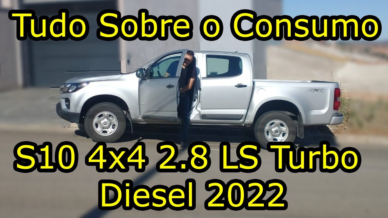 Consumo S10 4X4 Diesel 2022 LS 2.8 Cabine Dupla Chevrolet