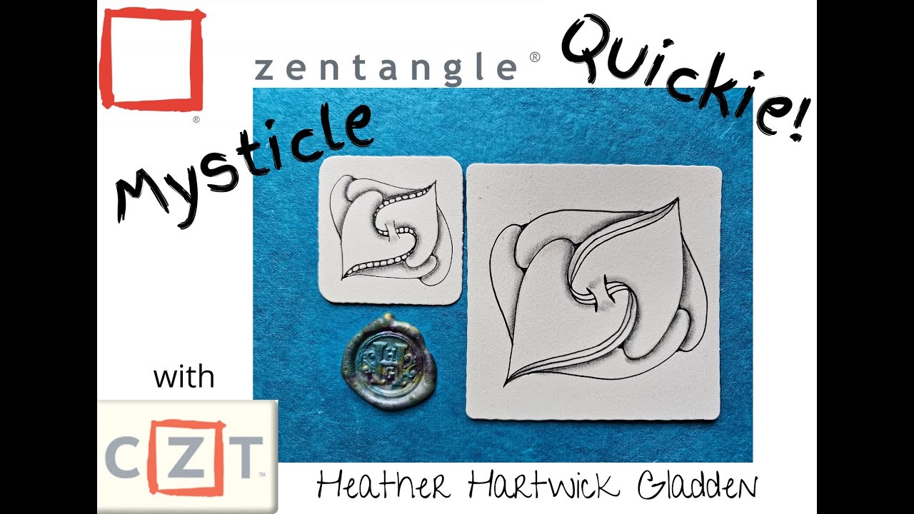 Mysticle | Zentangle® Quickie