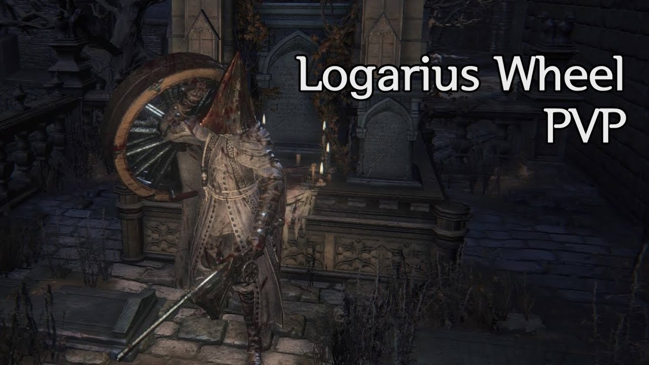 Logarius Wheel PVP (STR build, ARC build)  // Bloodborne