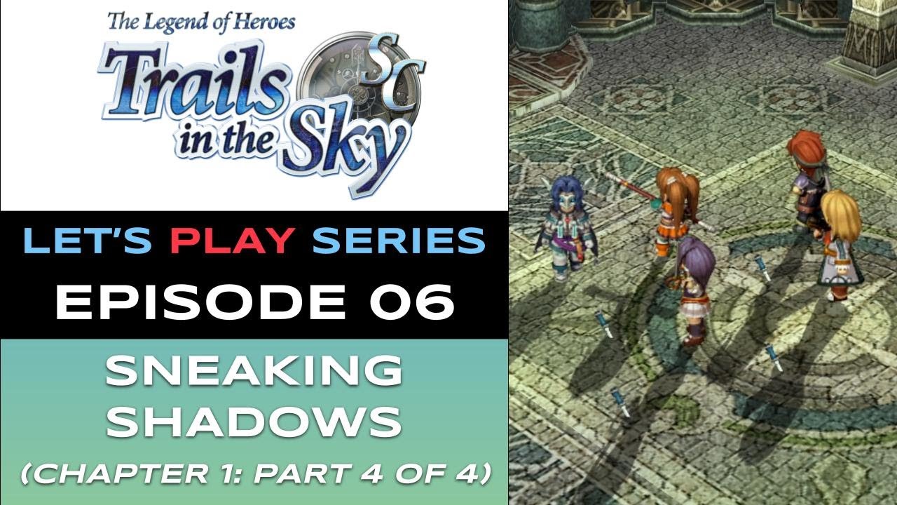 The Legend of Heroes: Trails in the Sky SC (Steam) - Ep 6/48 - Let’s Play Series - Full Gameplay