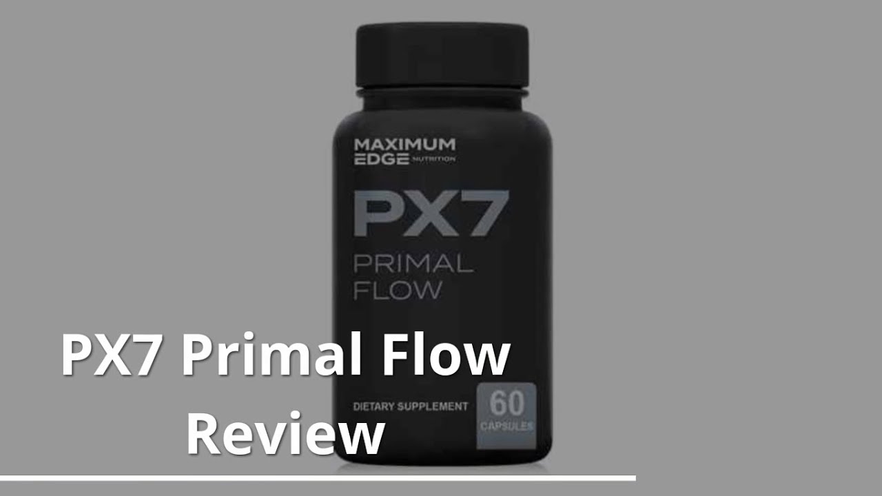 #1 Tip For Men’s Prostate Health - PX7 Primal Flow review