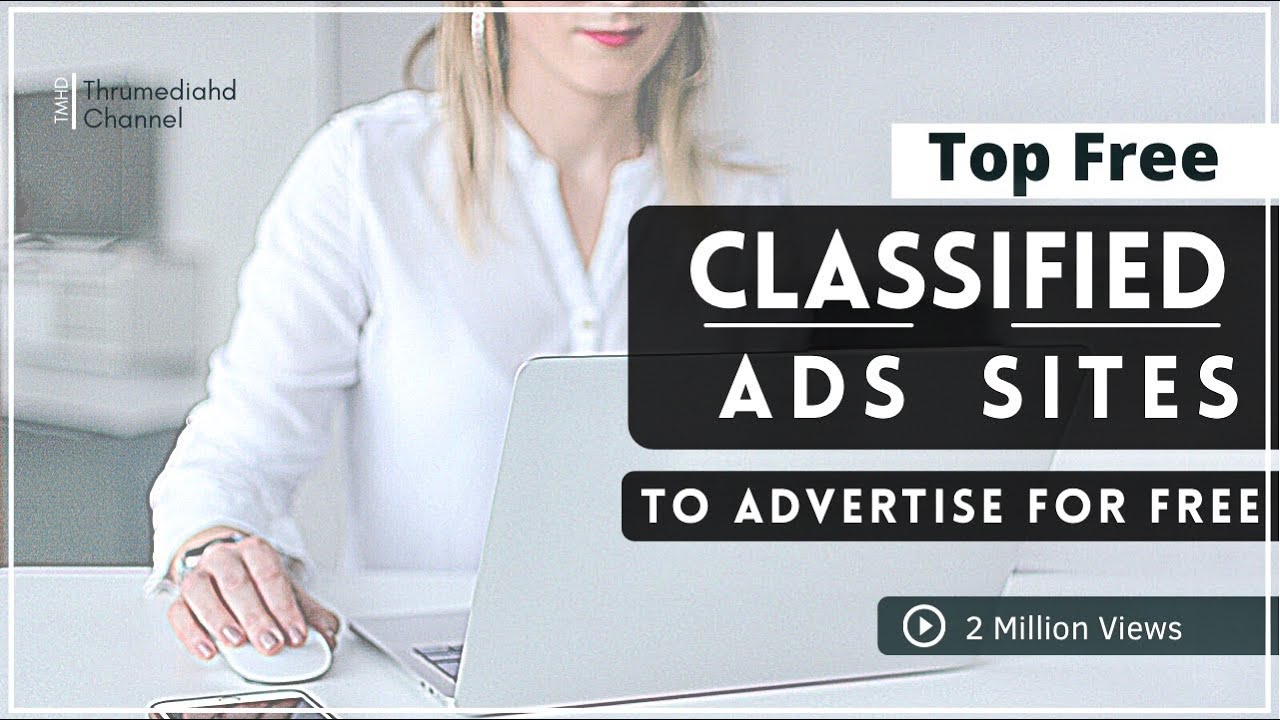 Best Free Classified Ads Sites to Advertise for Free