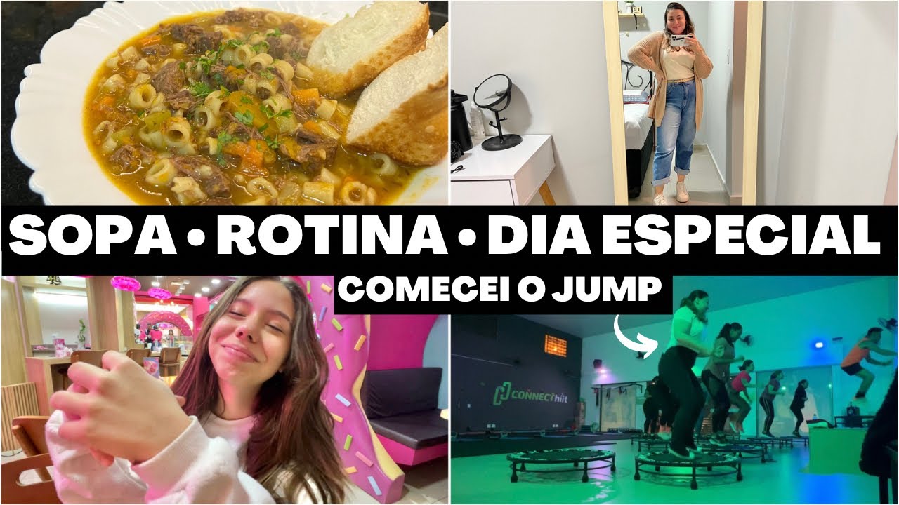 SOPA DE CARNE COM LEGUMES, COMECEI O JUMP, E ME ARRUMEI PRA PASSAR O DIA NO NIVER DA MARI